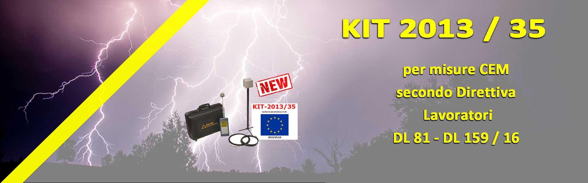 Kit 2013/35 per Misure CEM secondo Direttiva Lavoratori DL81 - DL159/16
